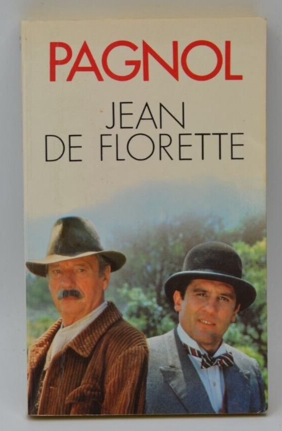 Jean de Florette – Marcel Pagnol – Buch