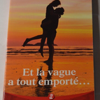 And the wave swept everything away... - Louise Decoster - Nous Deux Collection - book