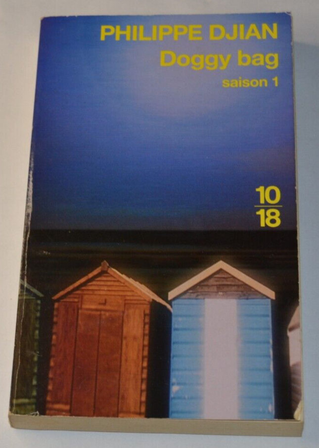Roman Doggy Bag Saison 1 Philippe Djian livre contemporain thriller psychologique relations adultes occasion - livre