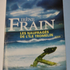 The Castaways of Tromelin Island - Irène Frain - book