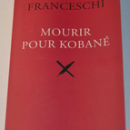 To Die for Kobane – Patrice Franceschi – Buch