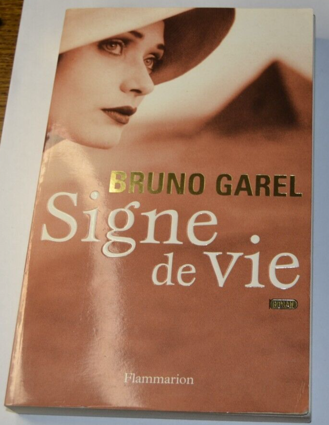 Signe de vie - Bruno Garel - livre