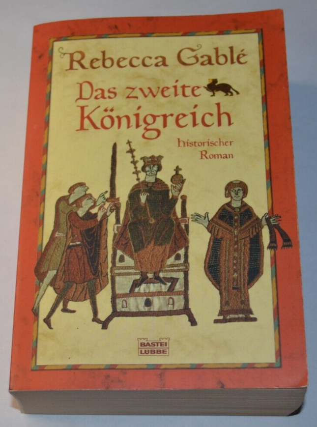 Das zweite Königreich – Rebecca Gablé – Buch auf Deutsch