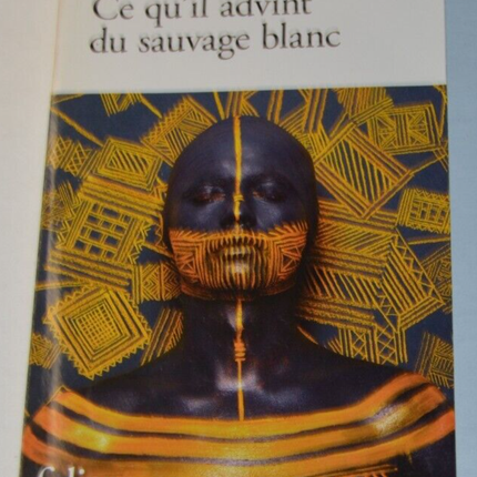Was aus dem weißen Wilden wurde - François Garde - Buch