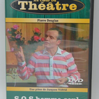 S.O.S homme seul - Pierre Douglas - théâtre - DVD