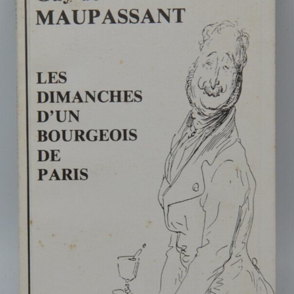 Sonntage eines Pariser Bourgeois - Maupassant - Buch