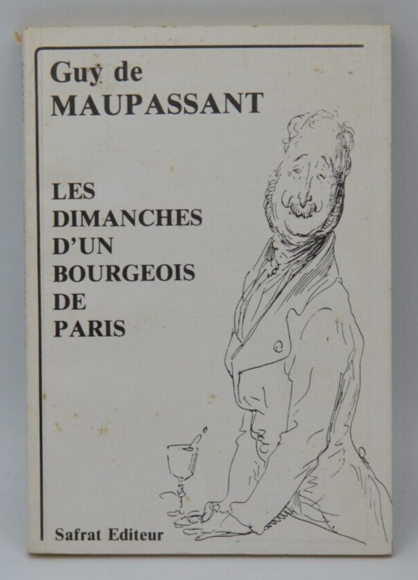 Sonntage eines Pariser Bourgeois - Maupassant - Buch