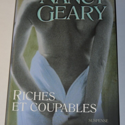 Rich and Guilty - Nancy Geary - book