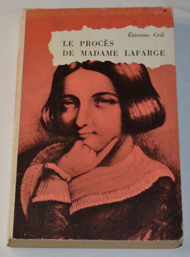 Der Prozess gegen Madame Lafarge - Etienne Gril - Buch