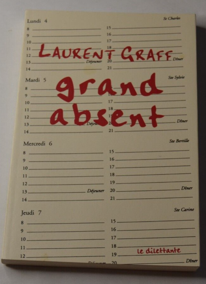 Grand absent - Laurent Graff - livre