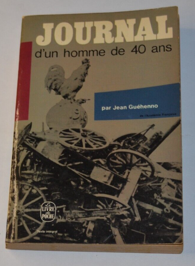 Journal d'un homme de 40 ans - Jean Guéhenno - livre