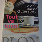 Alles ist gut - Mary Guterson - Buch