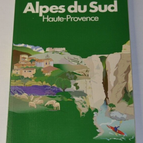 Alpes du Sud - Haute Provence - guide Michelin - livre