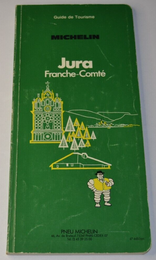 Jura - Franche-Comté - Michelin-Führer - Buch