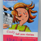 Cindy geht ins Kino – Meine Freunde zuerst – Christine Frasseto – Buch