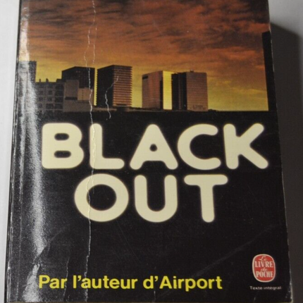 Black Out - Arthur Hailey - livre