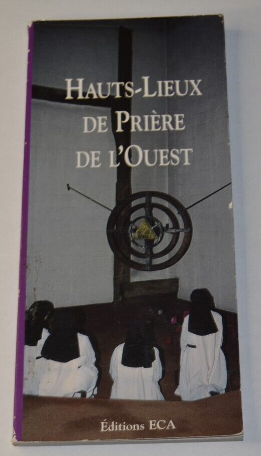 Hauts-Lieux de prière de l'Ouest - livre