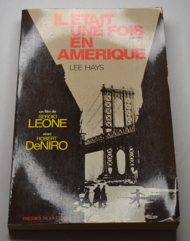 Il était une fois en Amérique - Hays Lee - livre