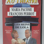Lola's Breasts - Maria Pacôme - theater - DVD
