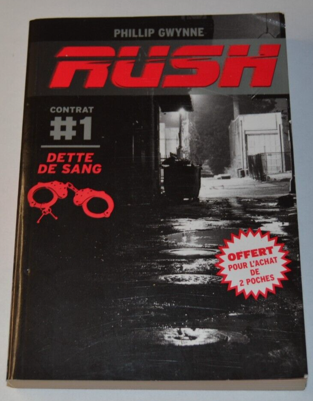 Rush - Contrat 1 - dette de sang - Phillip Gwynne - livre