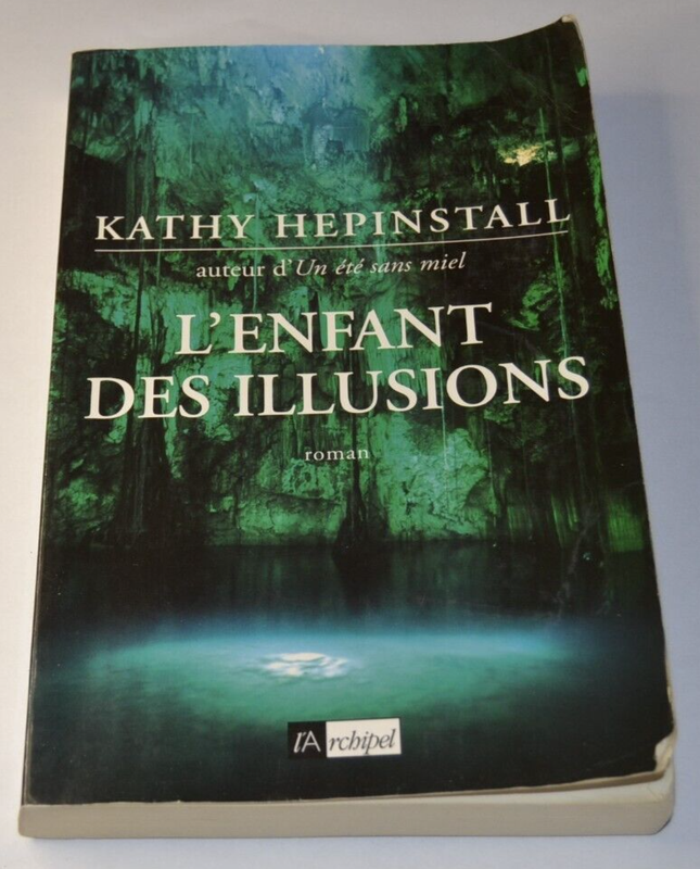 Das Kind der Illusionen - Kathy Hepinstall - Buch