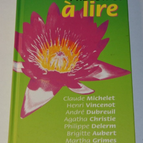 Stories to read - Michelet, Vincenot, Dubreuil, Delerm, Grimes, Christie, Aubert - book
