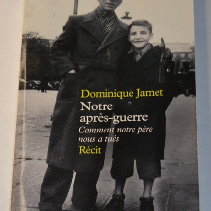 Unser Nachkriegsbuch – Dominique Jamet