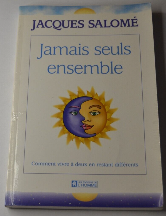 Jamais seuls ensemble - Jacques Salomé - livre
