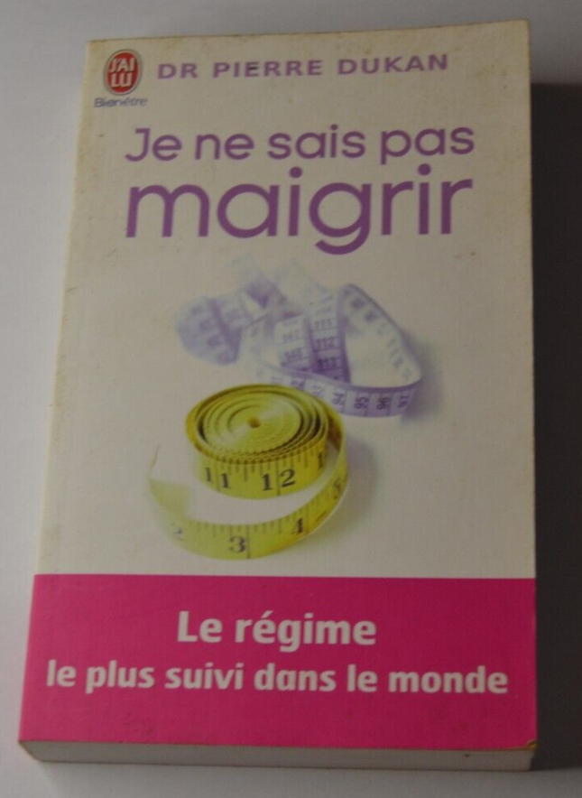 Je ne sais pas maigrir - Dr Pierre Dukan - livre