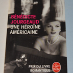 Eine amerikanische Heldin – Bénédicte Jourgeaud – Buch