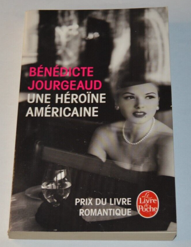 Eine amerikanische Heldin – Bénédicte Jourgeaud – Buch