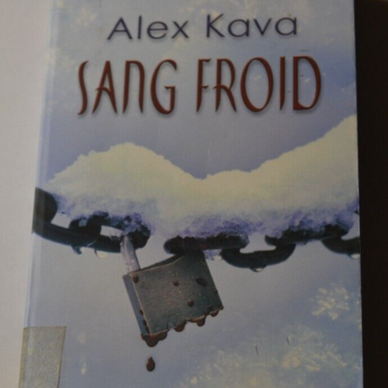 Sang froid - Alex Kava - livre