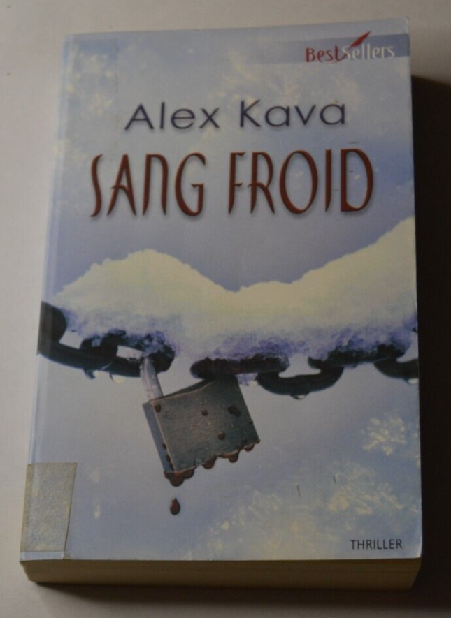 Sang froid - Alex Kava - livre