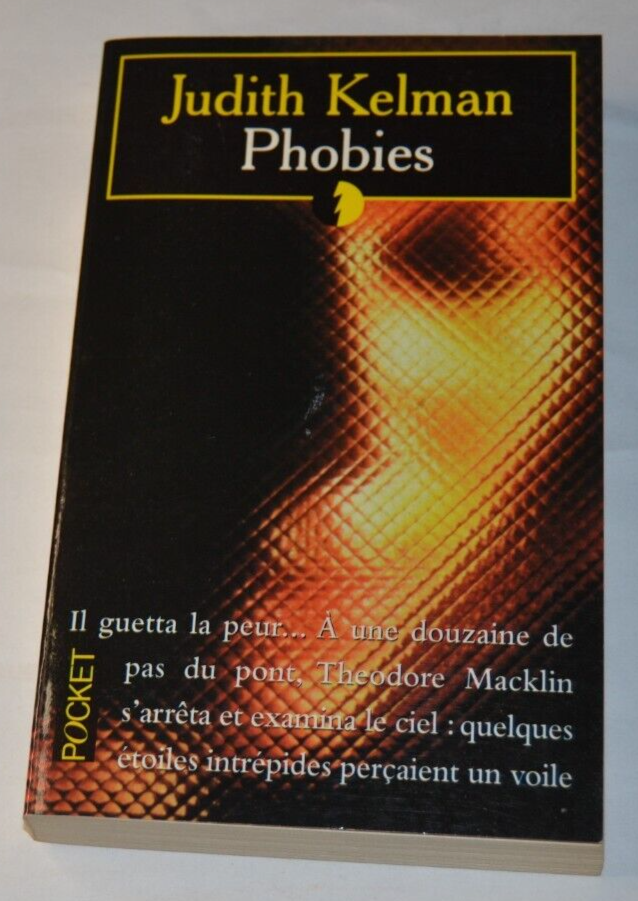 Phobies - Judith Kelman - livre