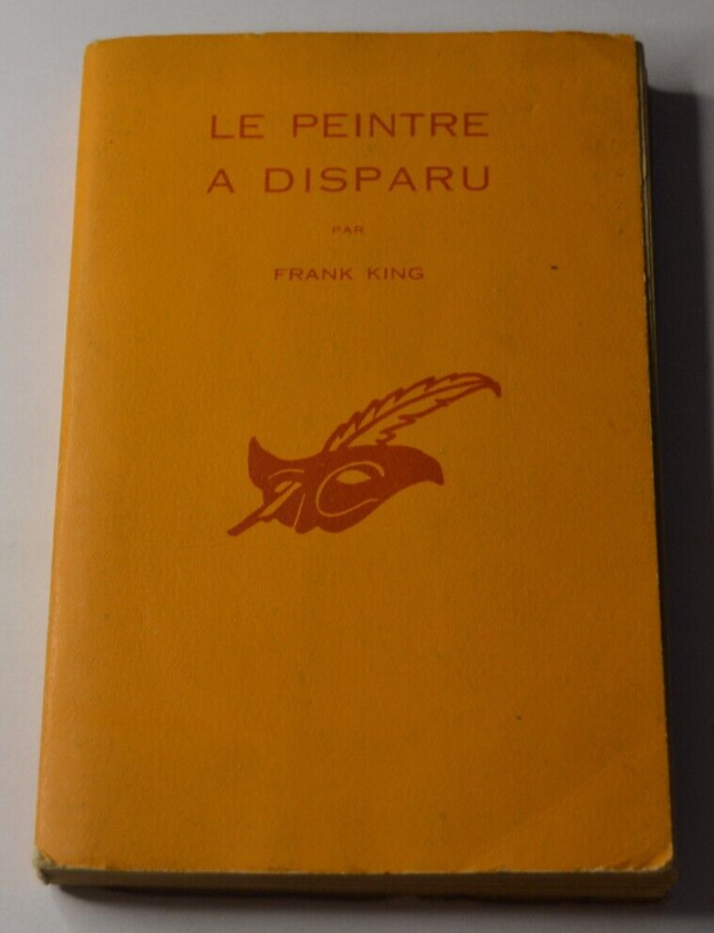 Der Maler ist verschwunden - Frank King - 1957 - Buch