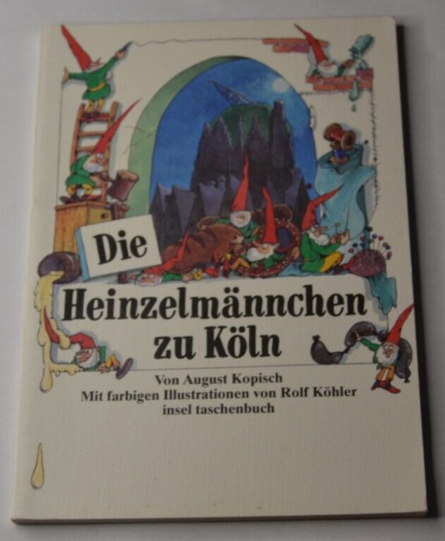 Die Heinzelmannchen zu Koln - Kopisch August - livre en allemand