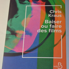 Kiss or Make Movies - Chris Klaus - book
