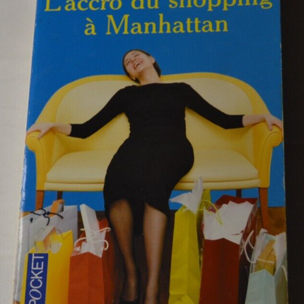 Sophie Kinsella - Shopaholic in Manhattan - book
