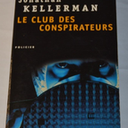 The Conspiracy Club – Jonathan Kellerman – Buch