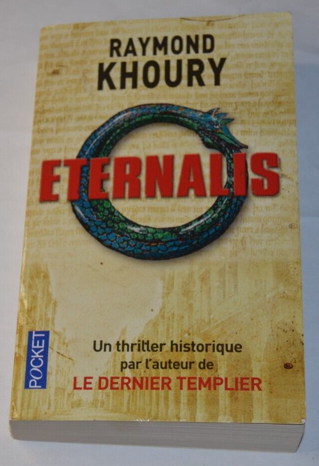 Eternalis - Raymond Khoury - book