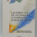 Les épreuves de techniques d'expression écrite et orale - prépa concours - livre
