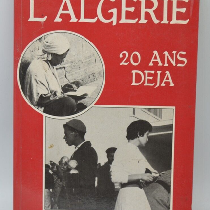 Algerien schon 20 Jahre - Jean Claude Péret - 1984 - Buch