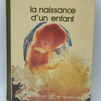 The Birth of a Child - Laffont Library of Major Themes - 1975 - book