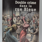 Double crime in the blue street - Jean Contrucci - book