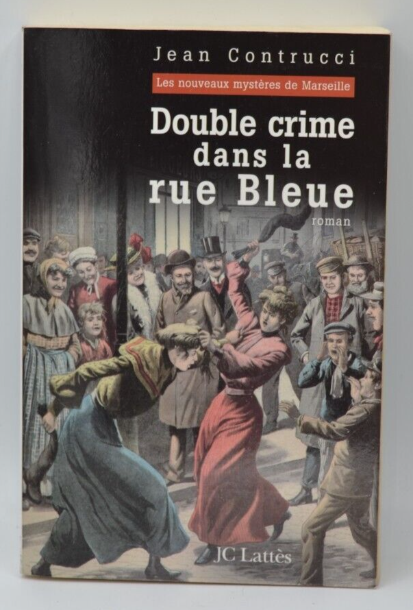 Double crime in the blue street - Jean Contrucci - book