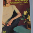 Chassés-croisés - Molly Keane - livre