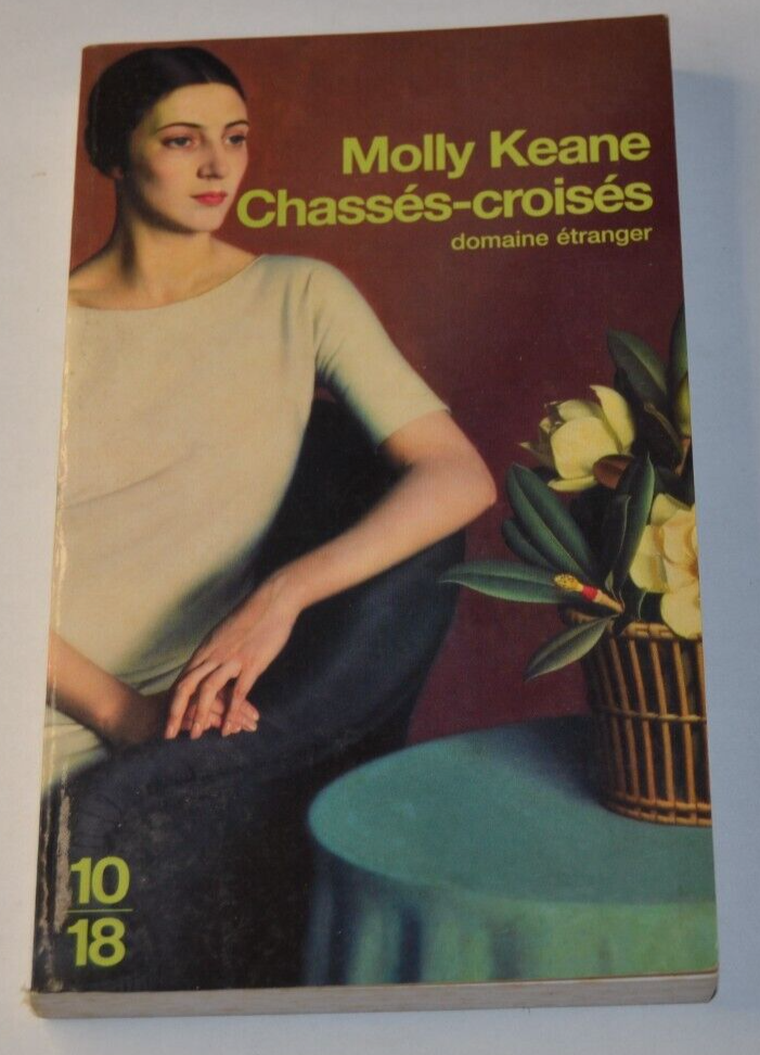Chassés-croisés - Molly Keane - livre