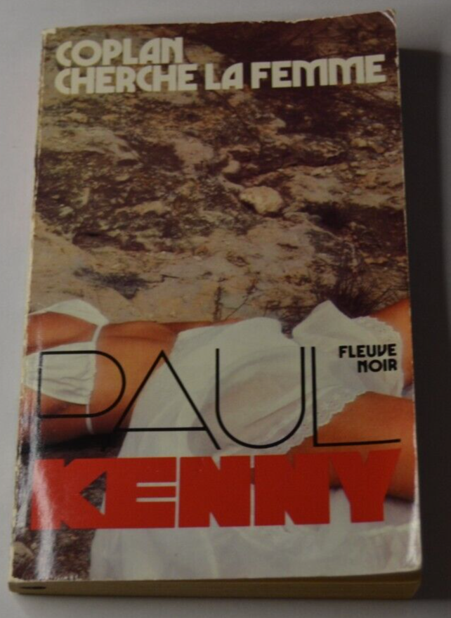 Coplan cherche la femme - Paul Kenny - livre