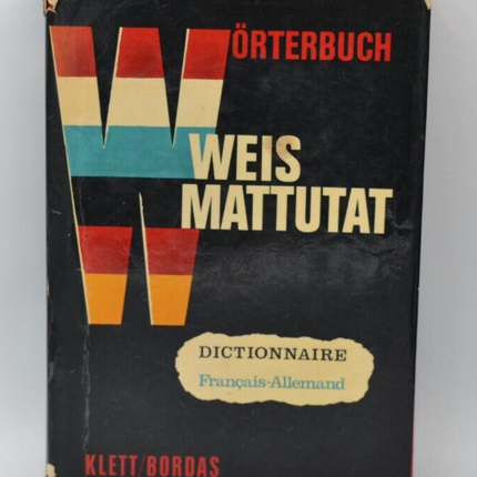 Weis mattutat Französisch Deutsch - T1 - Wörterbuch Wörterbuch - 1968 - Buch