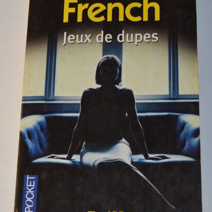 Jeux de dupes - Nicci French - livre